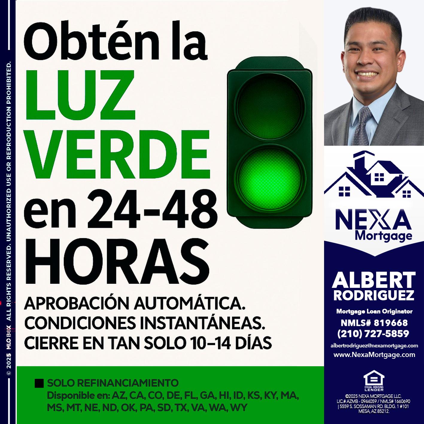 OBTEN LA LUZ VERDE - Albert Rodriguez -Mortgage Loan Officer