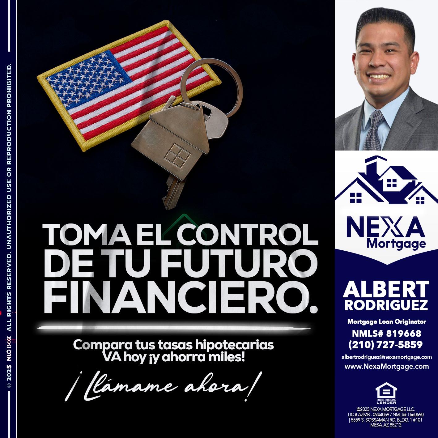 TOMA EL CONTROL - Albert Rodriguez -Mortgage Loan Officer