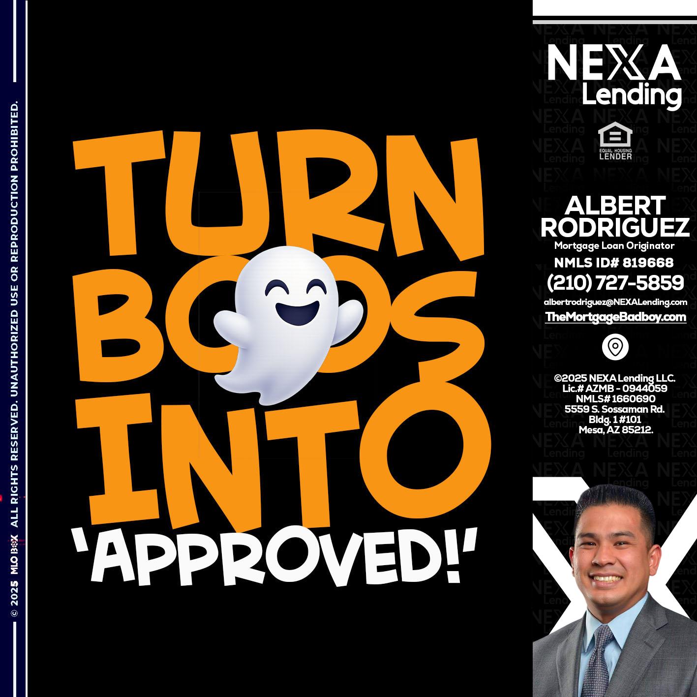 turn boos into - Albert Rodriguez -Mortgage Loan Officer