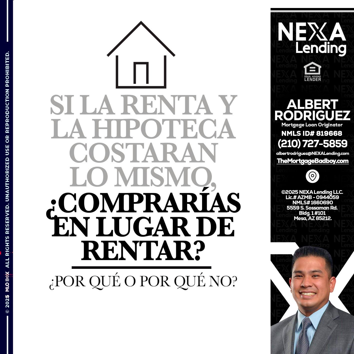 SI LA RENTA - Albert Rodriguez -Mortgage Loan Officer