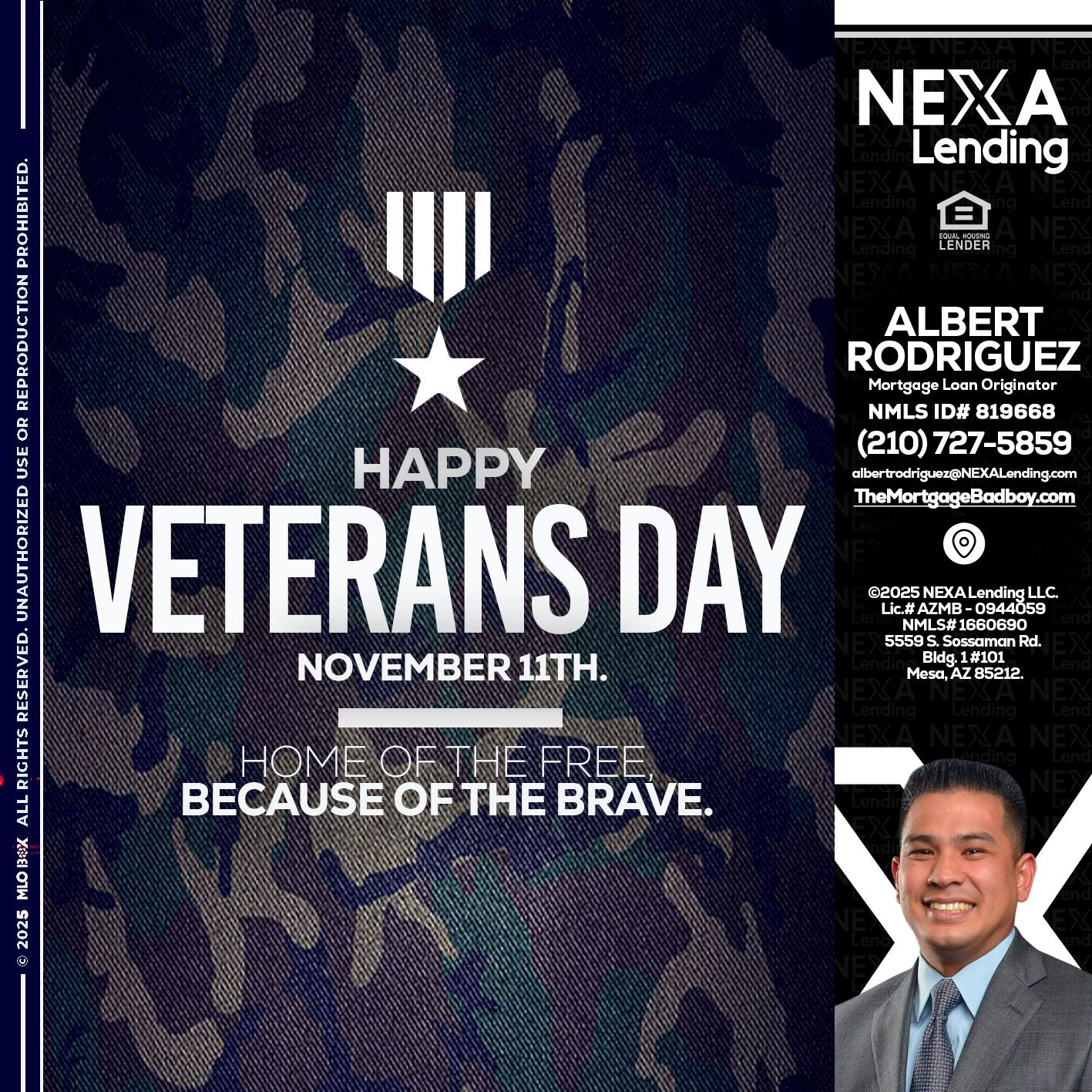 VETERANS DAY - Albert Rodriguez -Mortgage Loan Officer