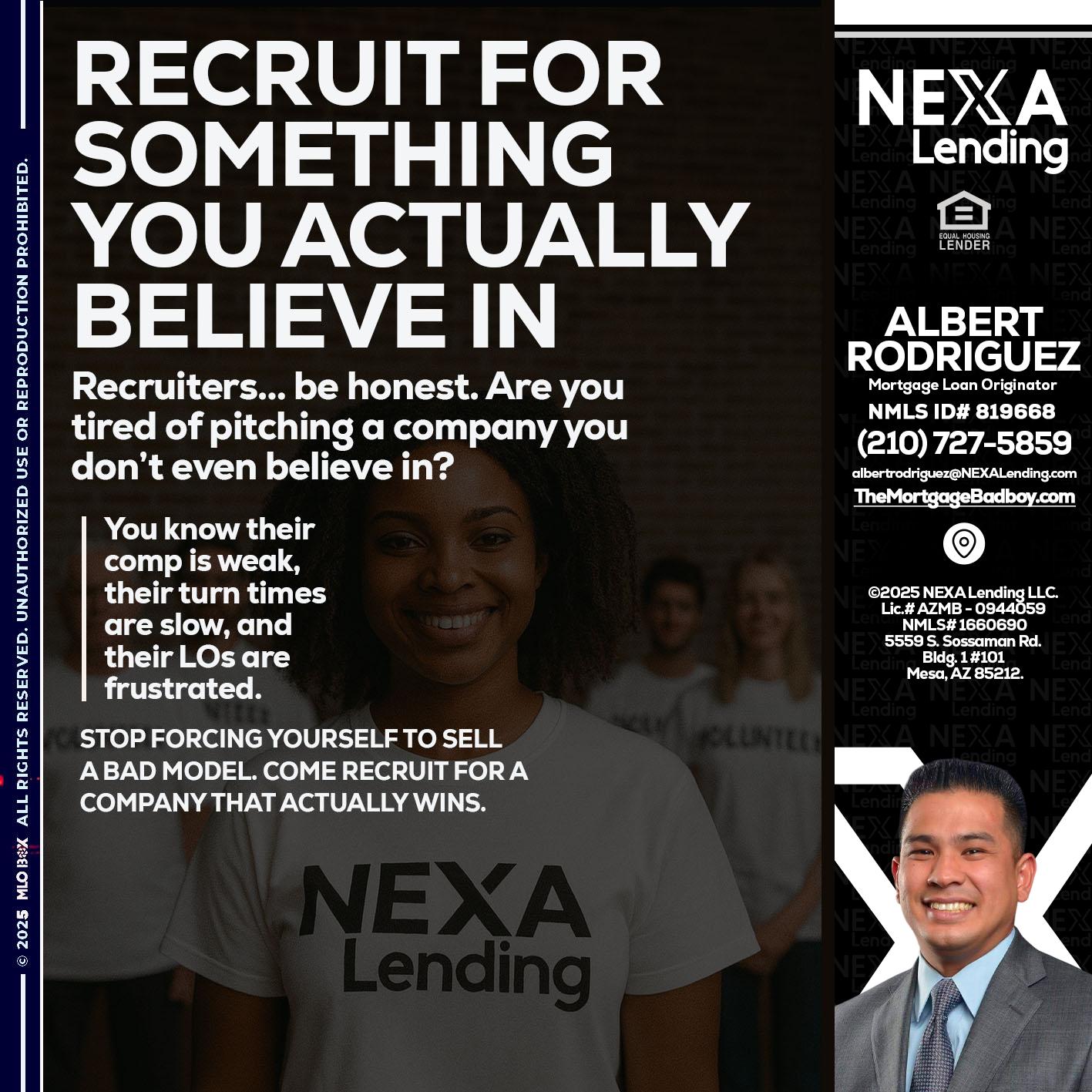 RECRUITING - Albert Rodriguez -Mortgage Loan Officer