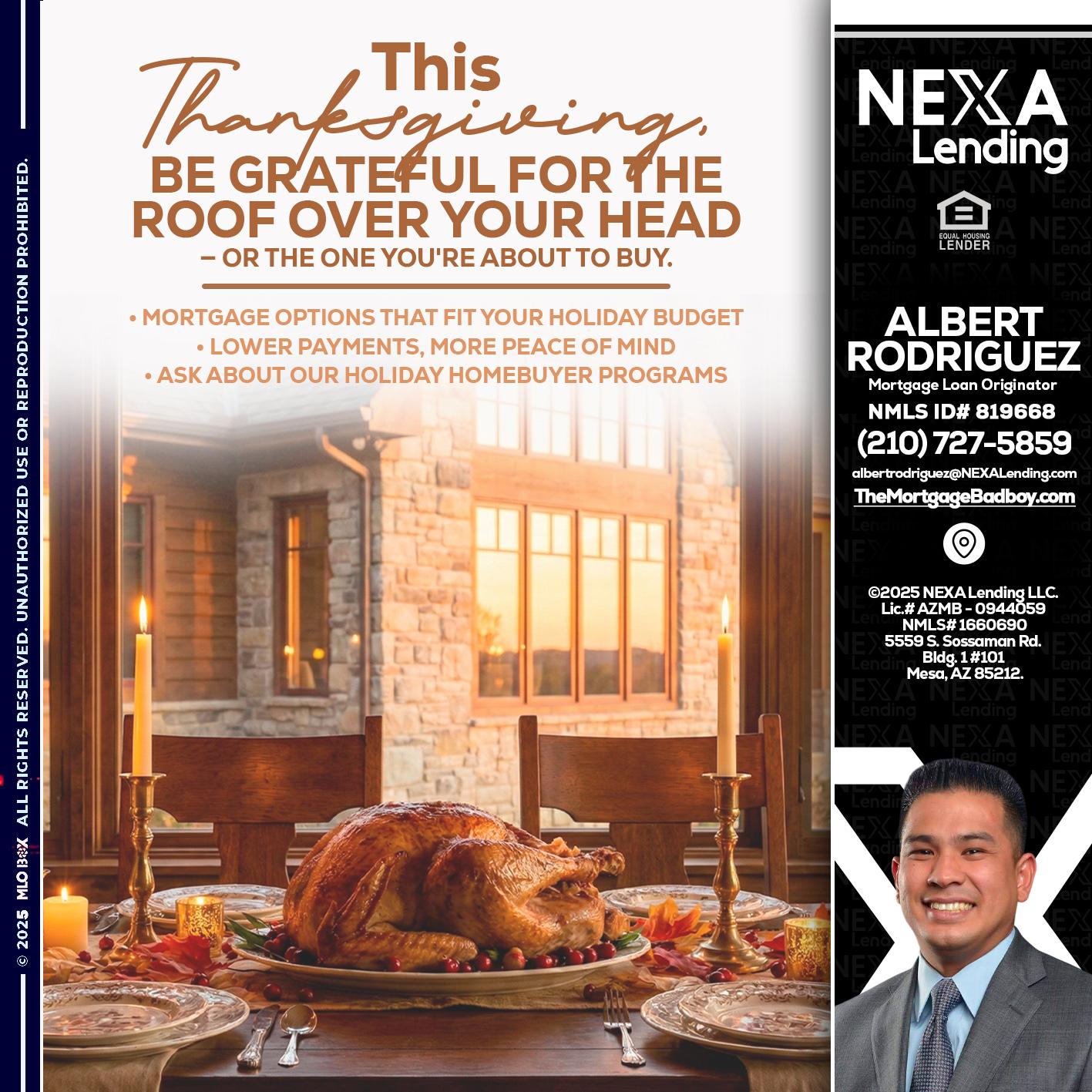 THIS THANKSGIVING - Albert Rodriguez -Mortgage Loan Officer