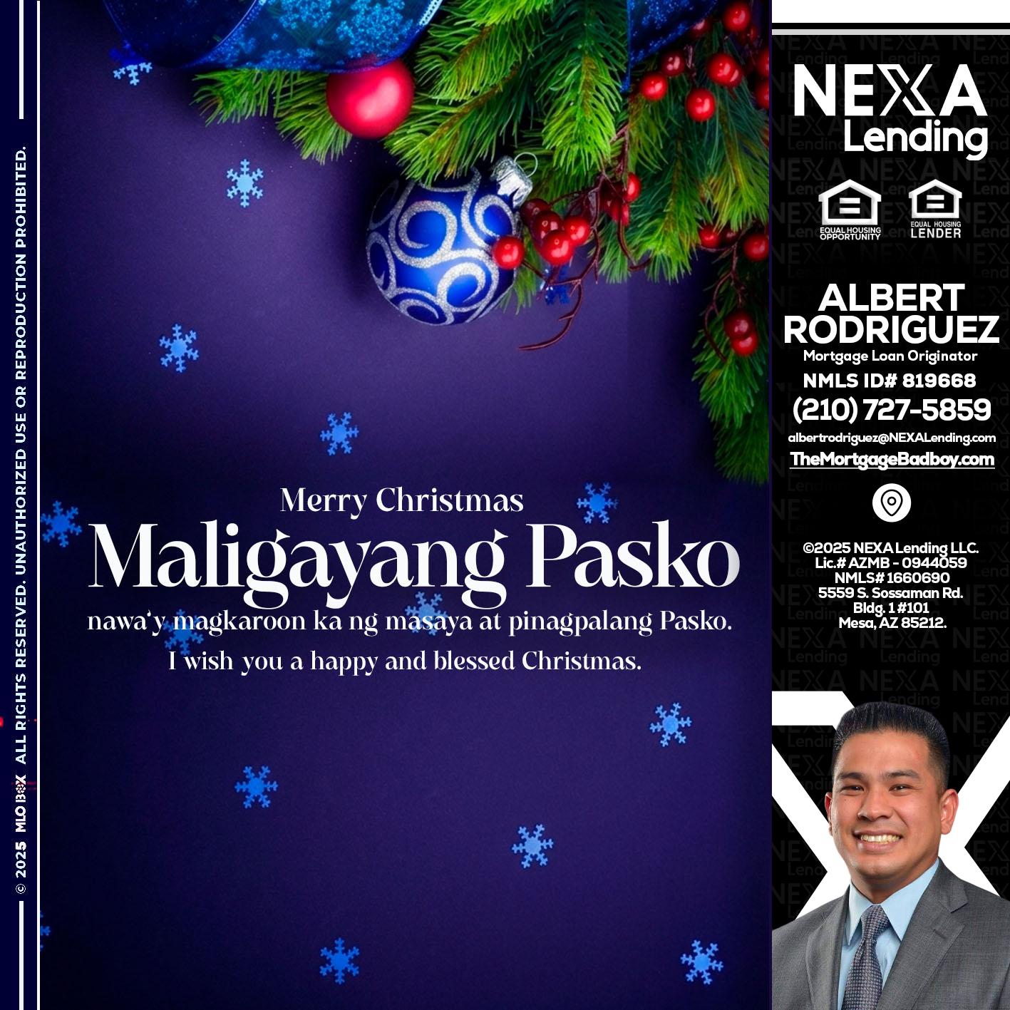 Maligayang Pasko - Albert Rodriguez -Mortgage Loan Officer