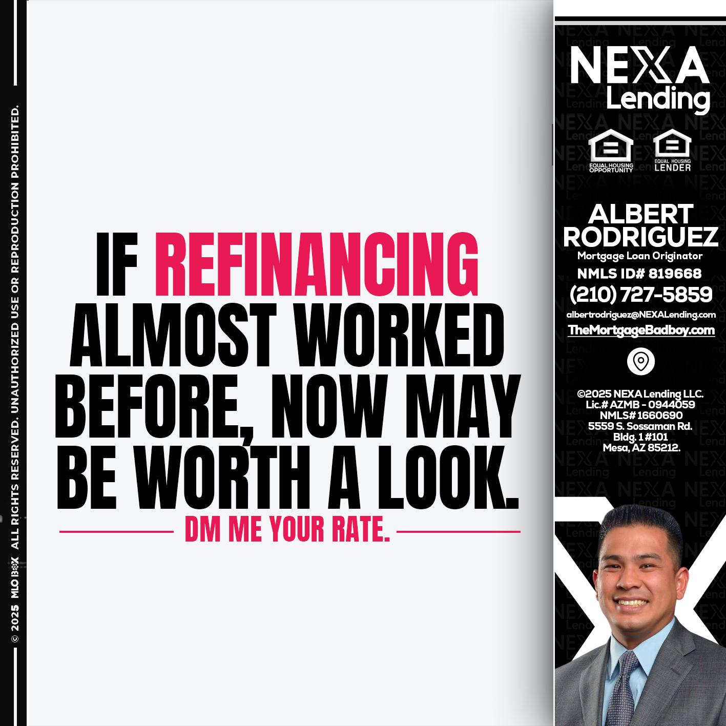 if refinancing - Albert Rodriguez -Mortgage Loan Officer