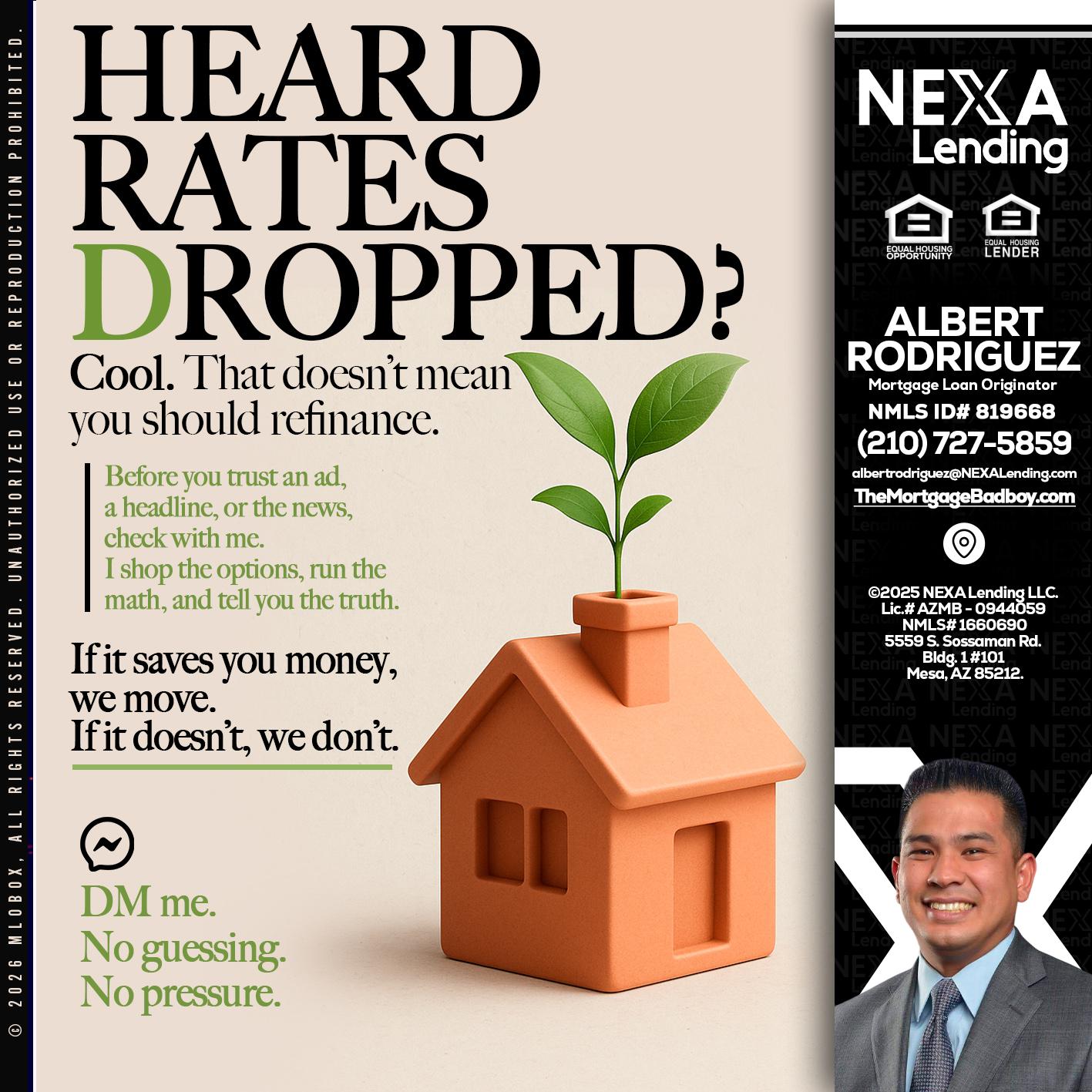 HEARD RATES - Albert Rodriguez -Mortgage Loan Officer