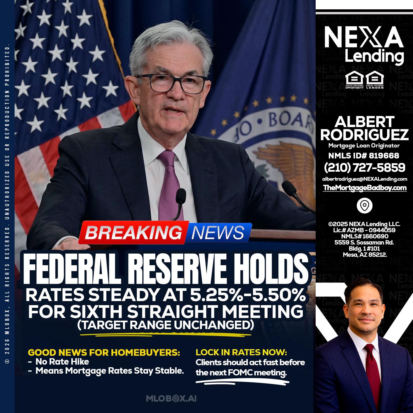 federal reserve - Albert Rodriguez -Mortgage Loan Officer