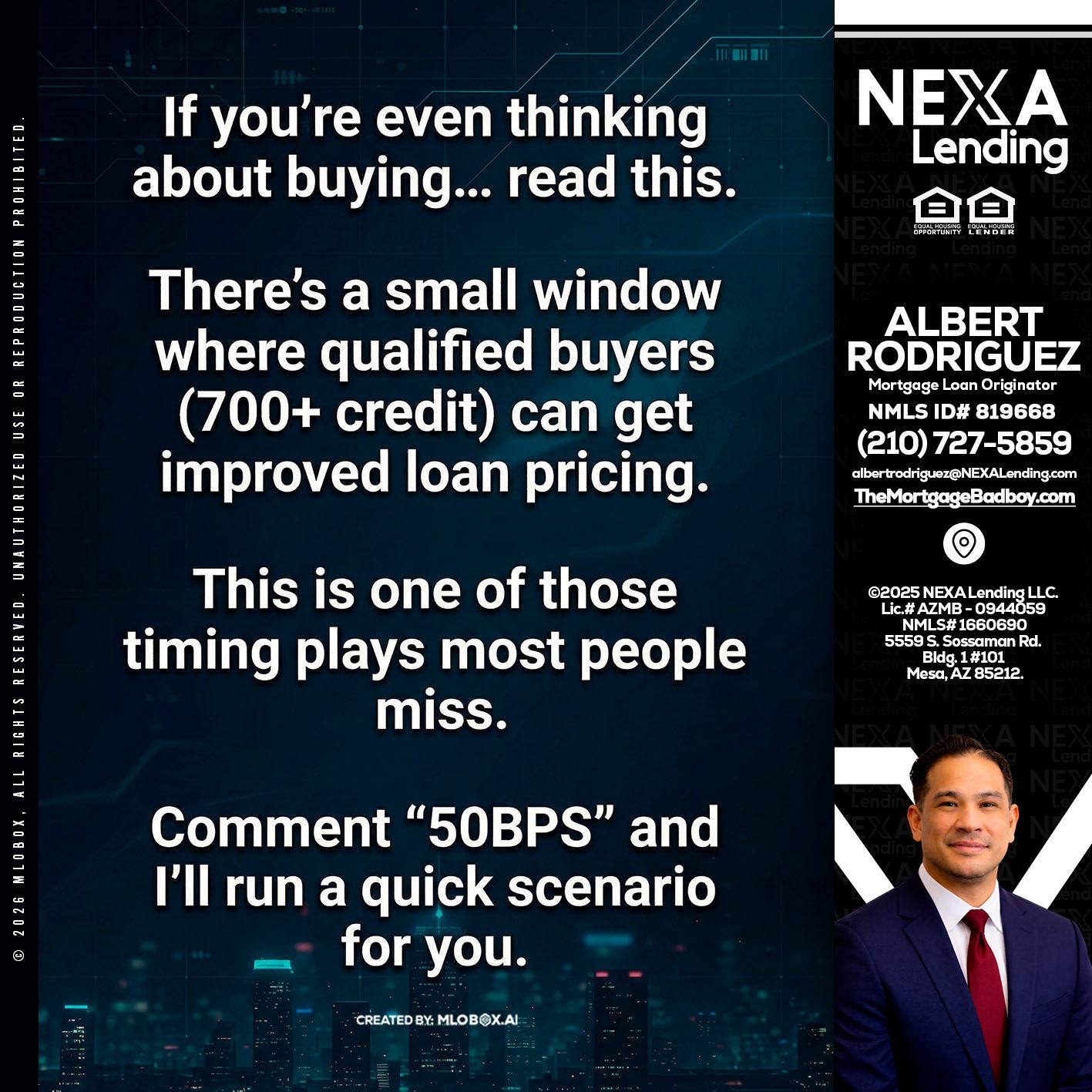 IF YOU EVER - Albert Rodriguez -Mortgage Loan Officer