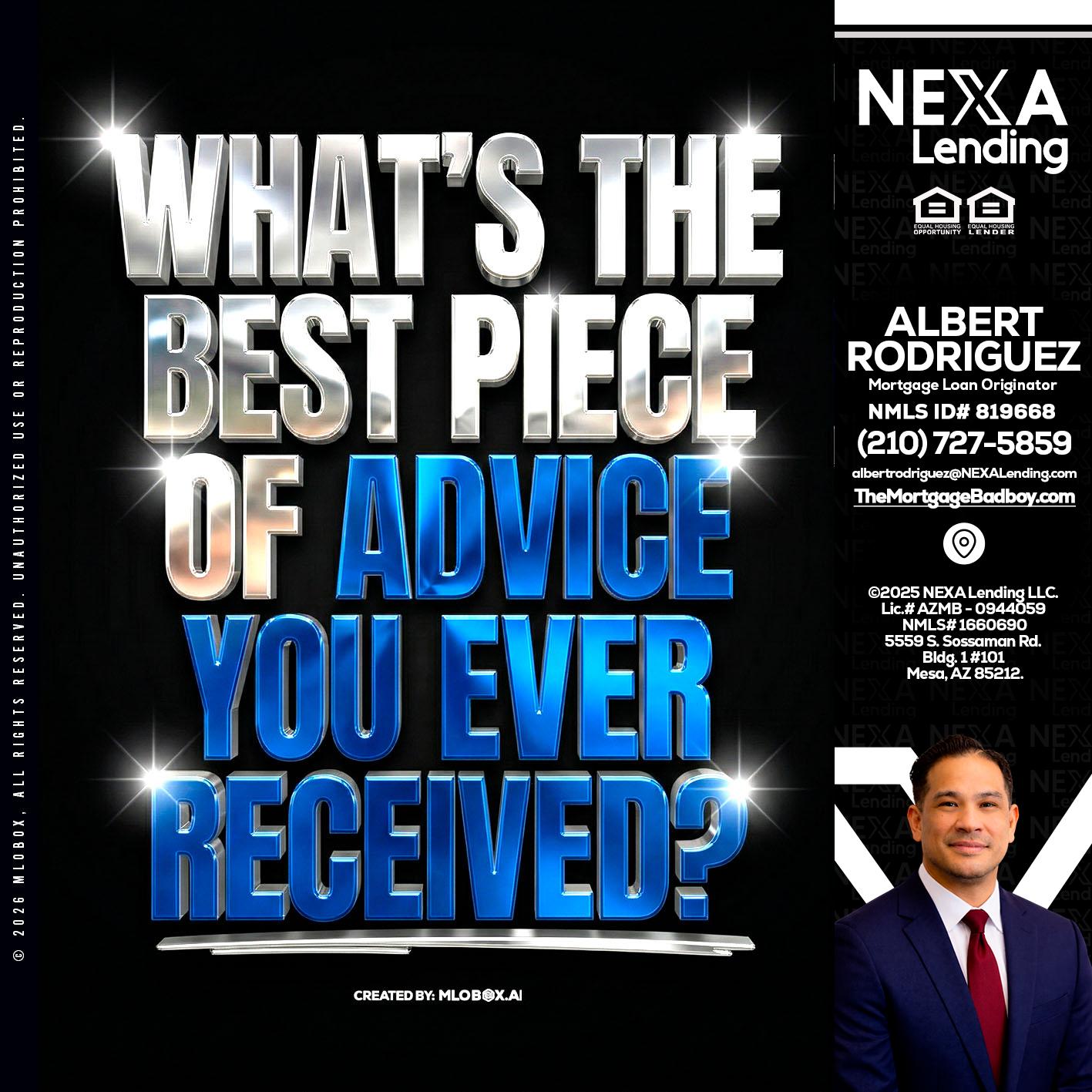 WHATS THE BEST - Albert Rodriguez -Mortgage Loan Officer
