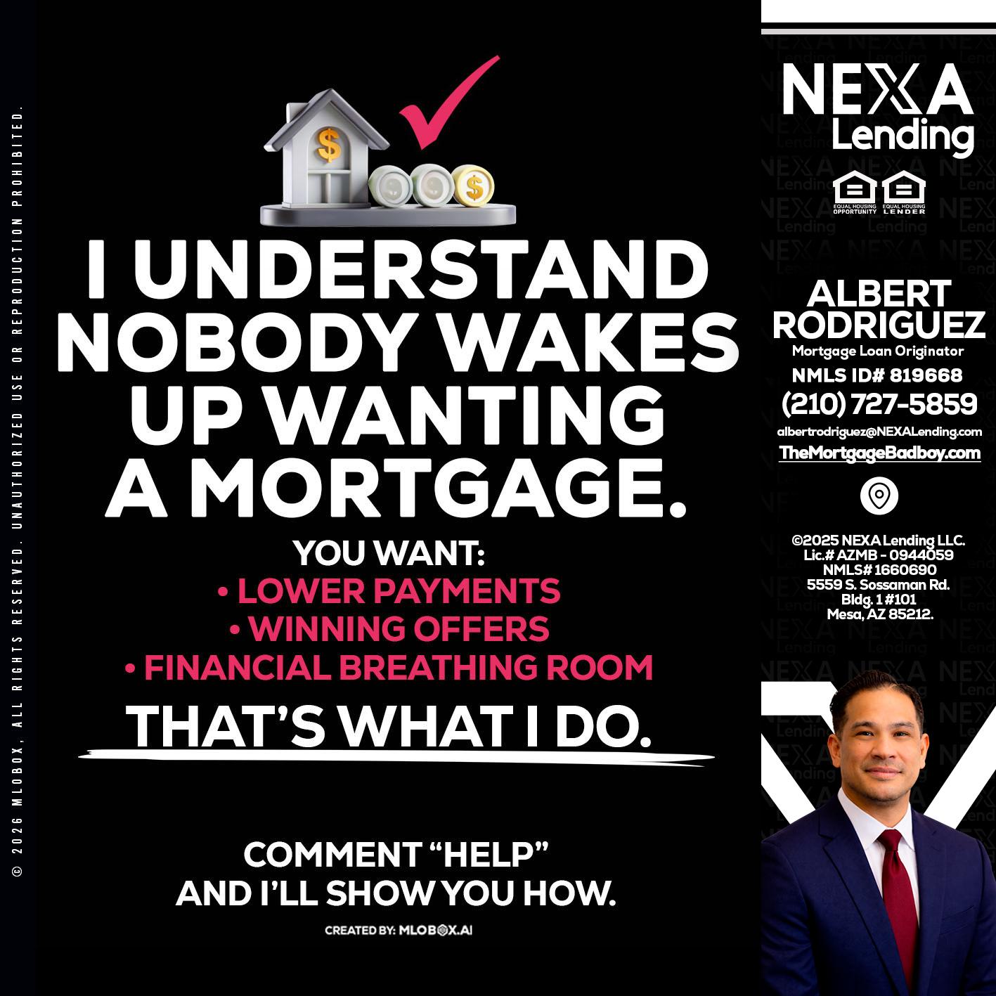 I UNDERSTAND - Albert Rodriguez -Mortgage Loan Officer