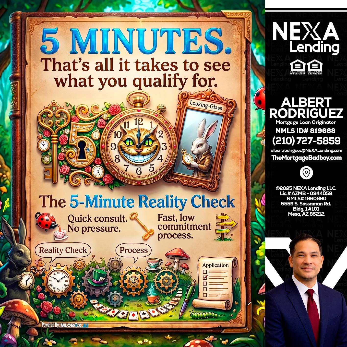 Reality Check! - Albert Rodriguez -Mortgage Loan Officer