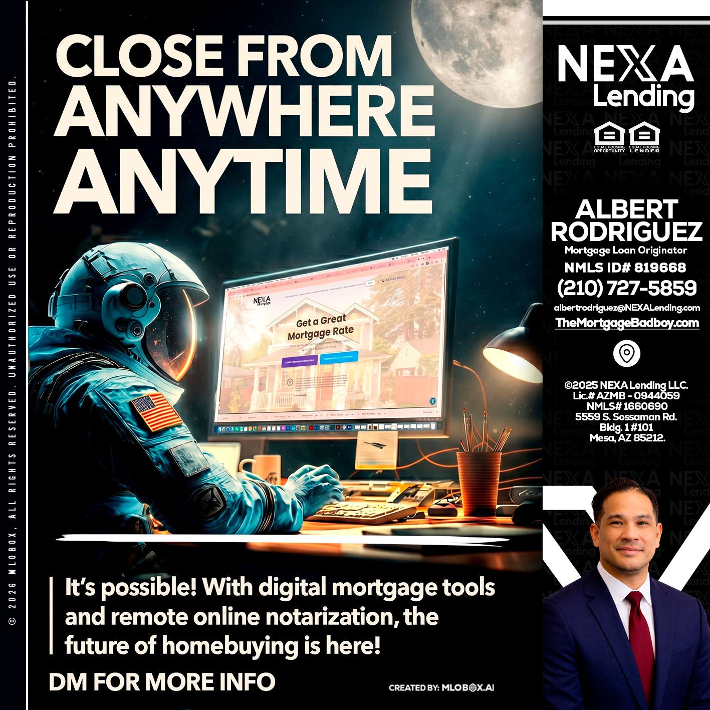 CLOSE FROM - Albert Rodriguez -Mortgage Loan Officer