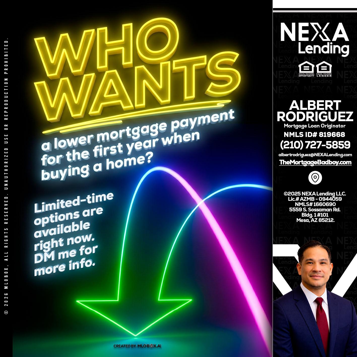 WHO WANTS - Albert Rodriguez -Mortgage Loan Officer