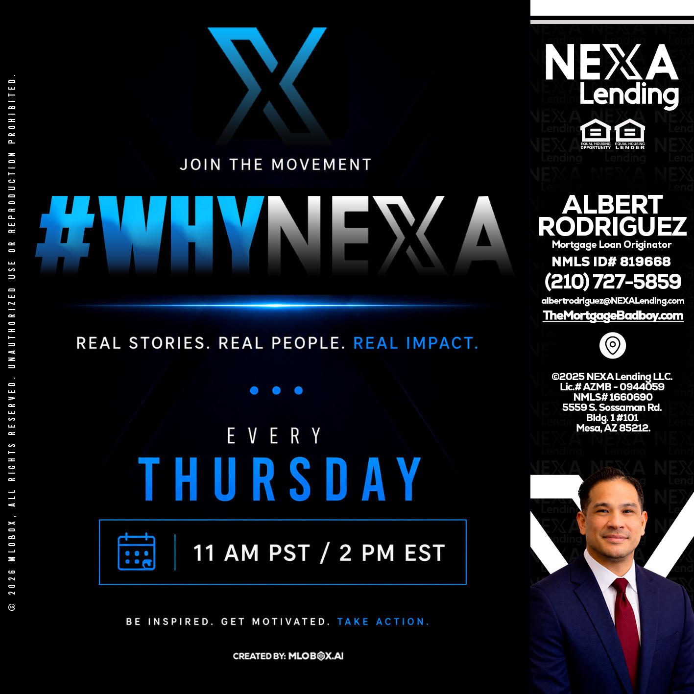 why NEXA - Albert Rodriguez -Mortgage Loan Officer