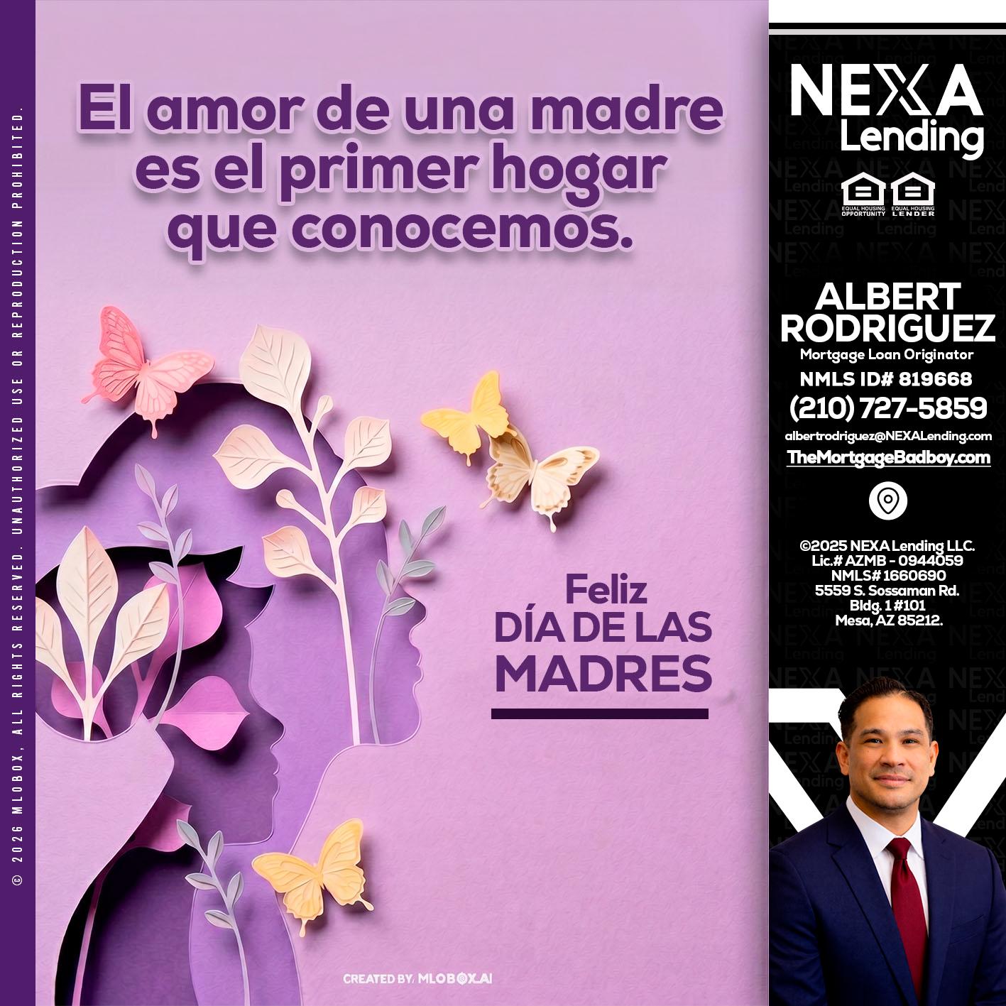 el amor de una madre - Albert Rodriguez -Mortgage Loan Officer