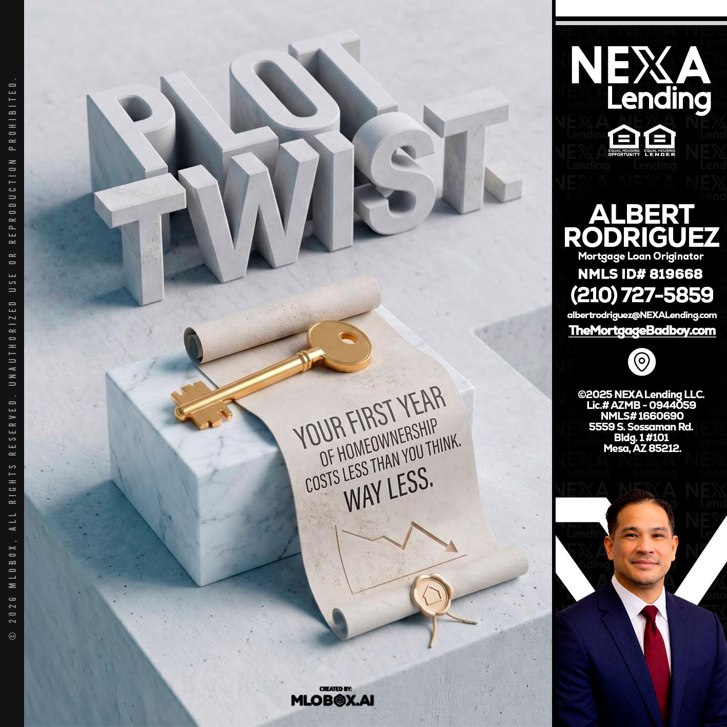 PLOT TWIST - Albert Rodriguez -Mortgage Loan Officer