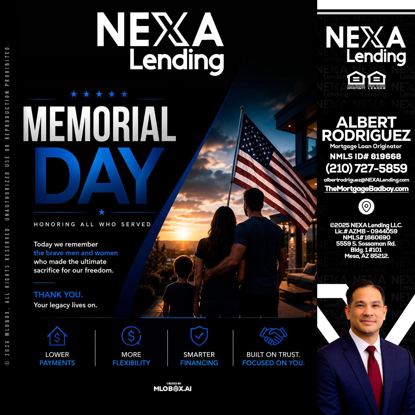 MEMORIAL DAY - Albert Rodriguez -Mortgage Loan Officer
