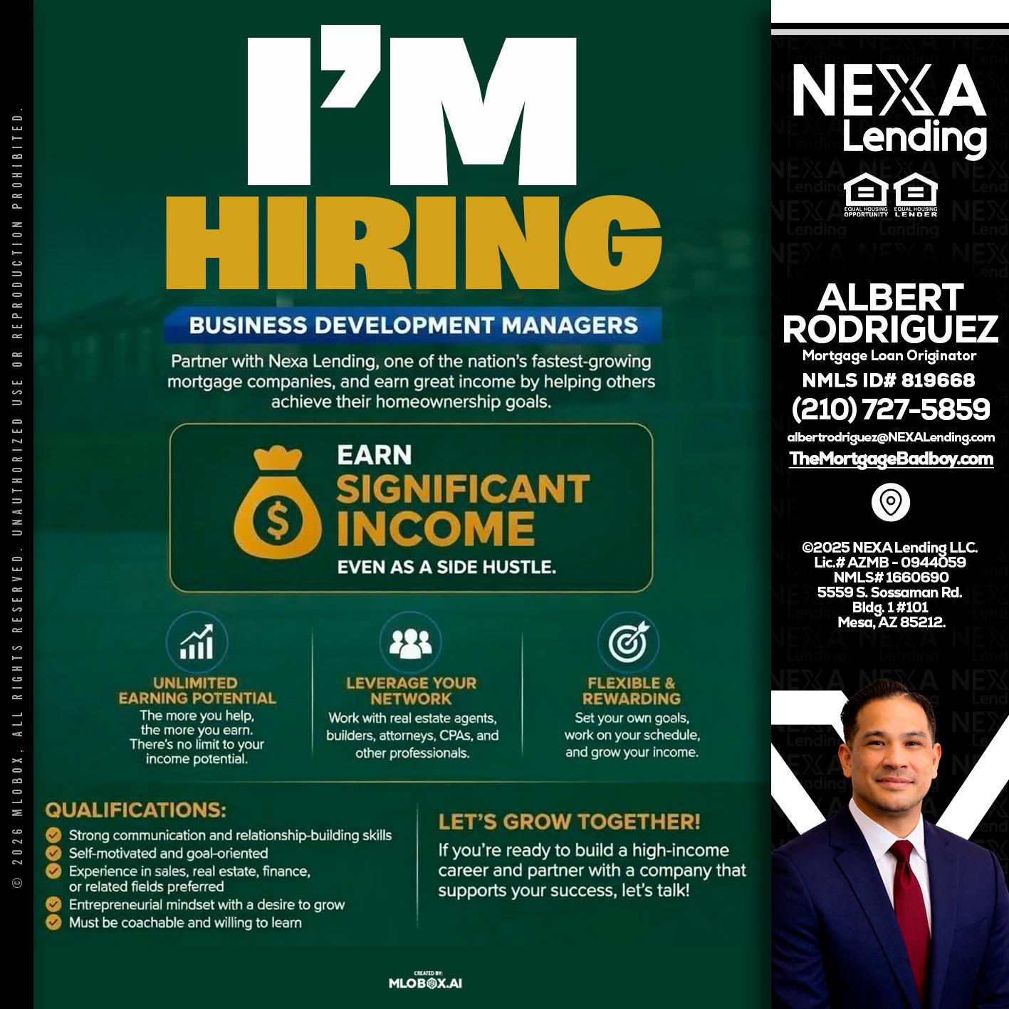 IM HIRING - Albert Rodriguez -Mortgage Loan Officer