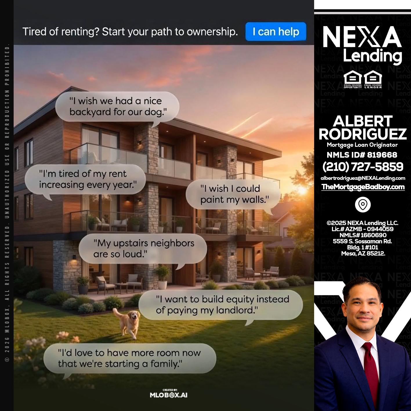 TIRED OF RENTING - Albert Rodriguez -Mortgage Loan Officer