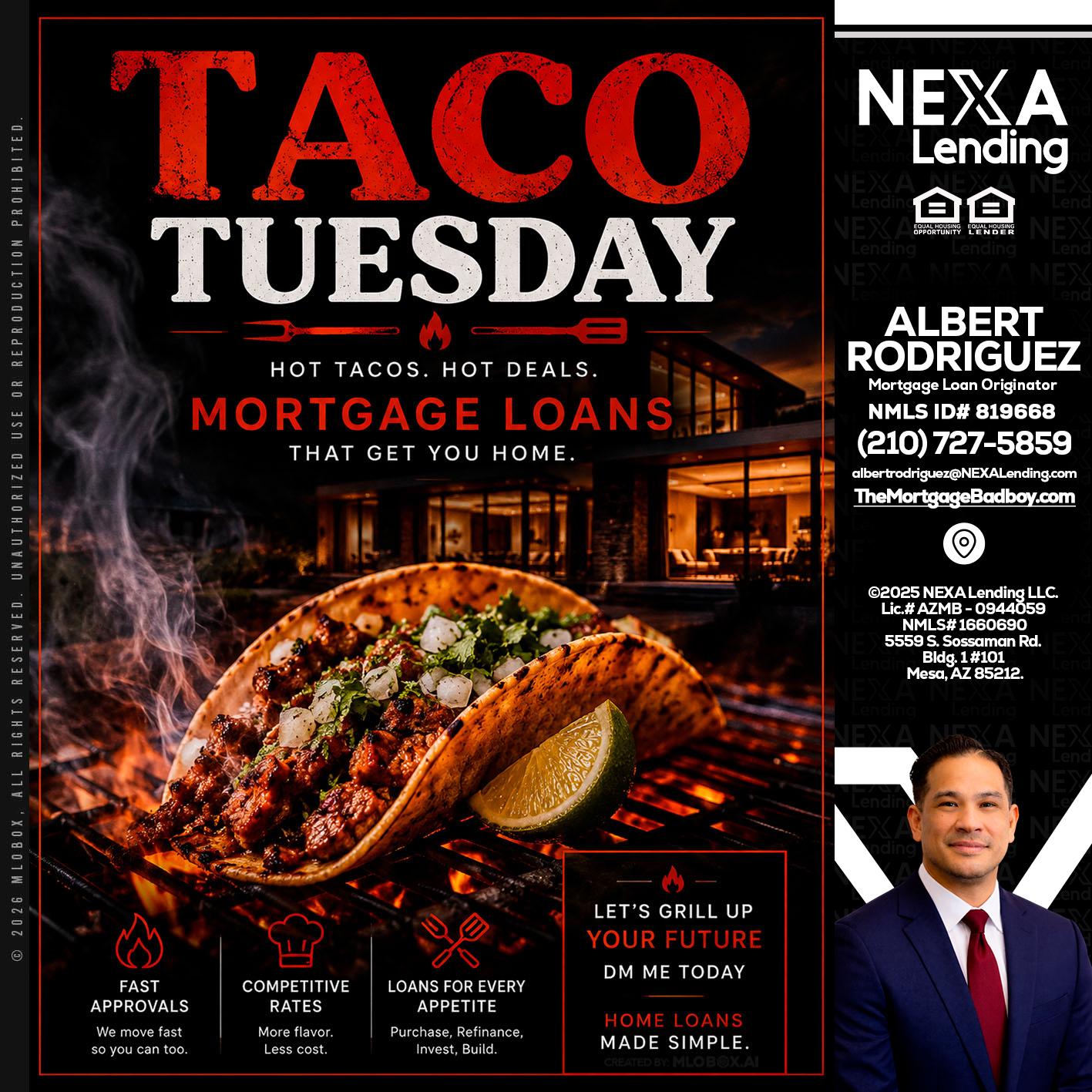 TACO TUESDAY - Albert Rodriguez -Mortgage Loan Officer