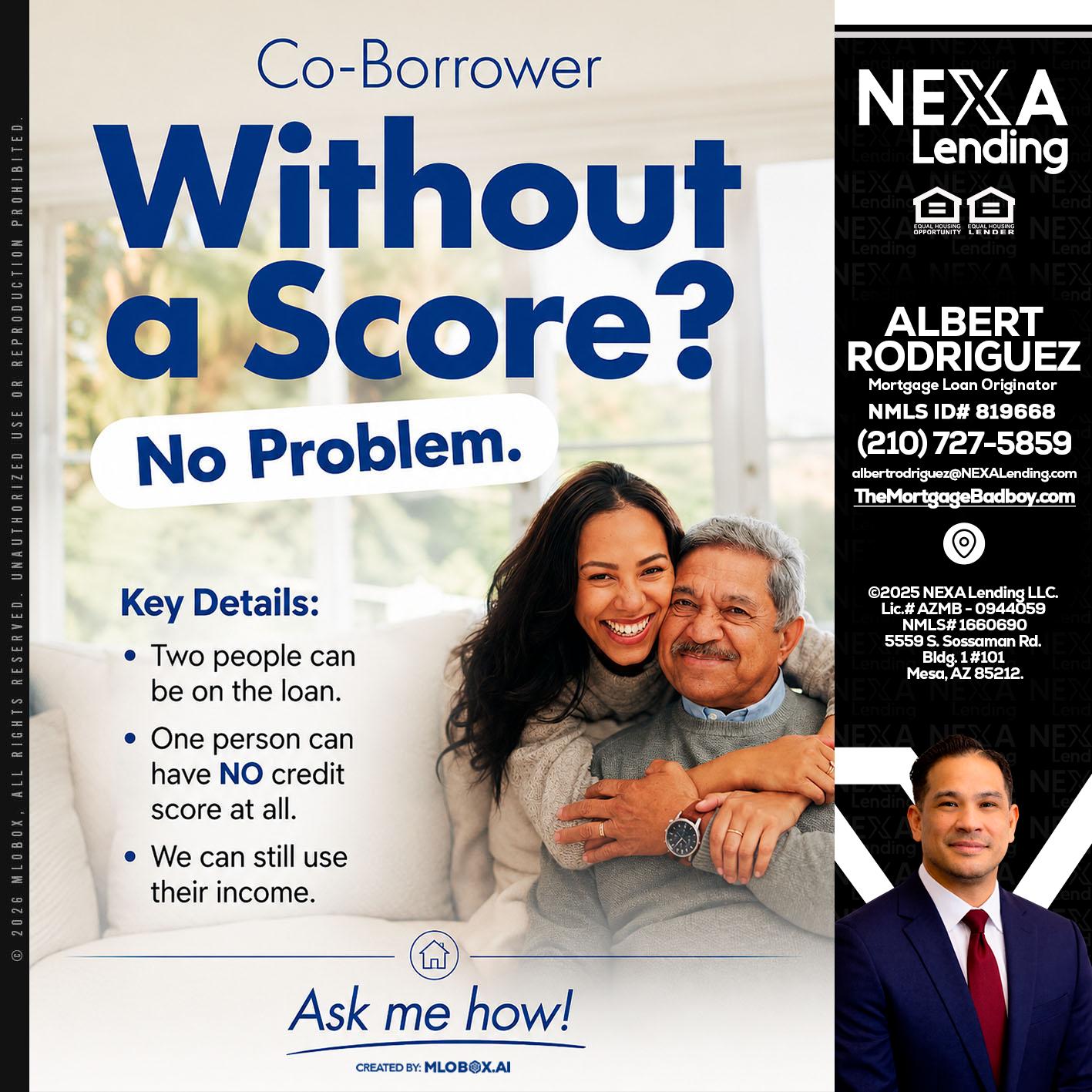 WITHOUT SCORE? - Albert Rodriguez -Mortgage Loan Officer