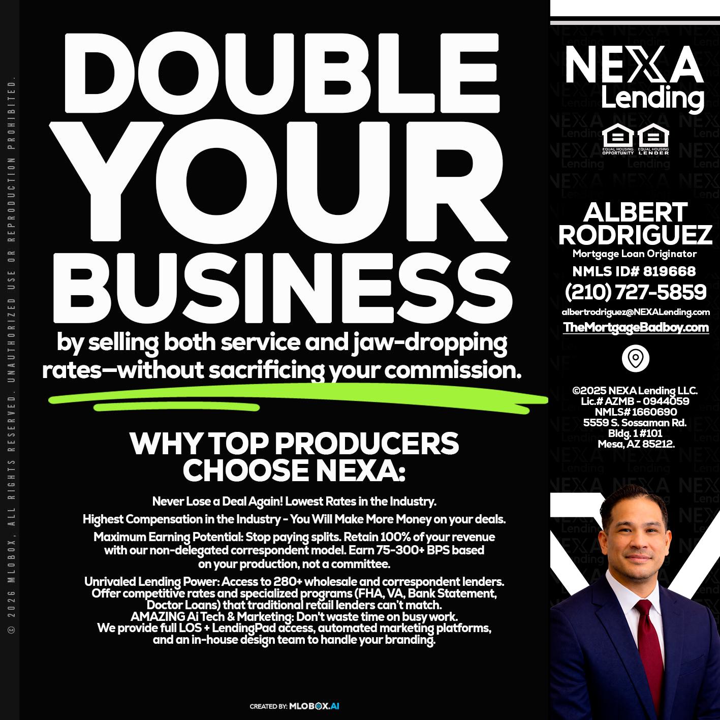 DOUBLE YOUR BUSINESS - Albert Rodriguez -Mortgage Loan Officer
