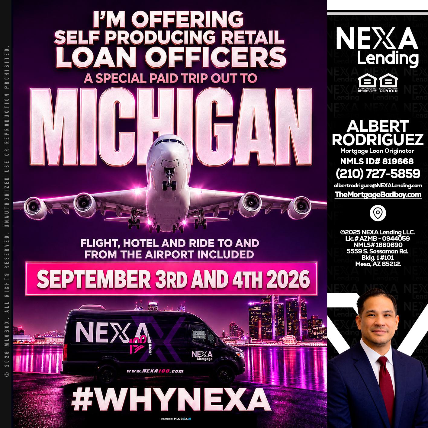 MICHIGAN TRIP - Albert Rodriguez -Mortgage Loan Officer