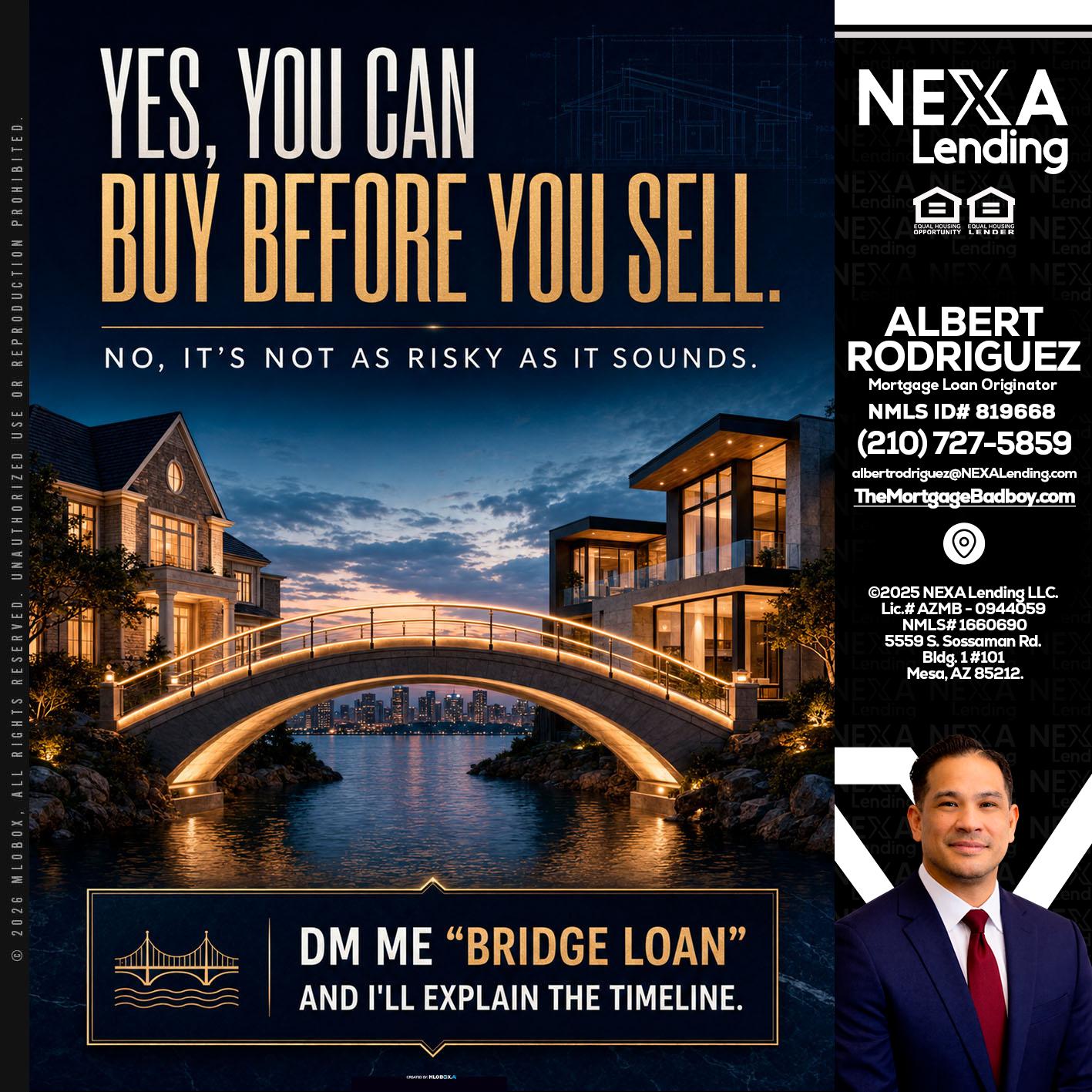 YES, YOU CAN - Albert Rodriguez -Mortgage Loan Officer