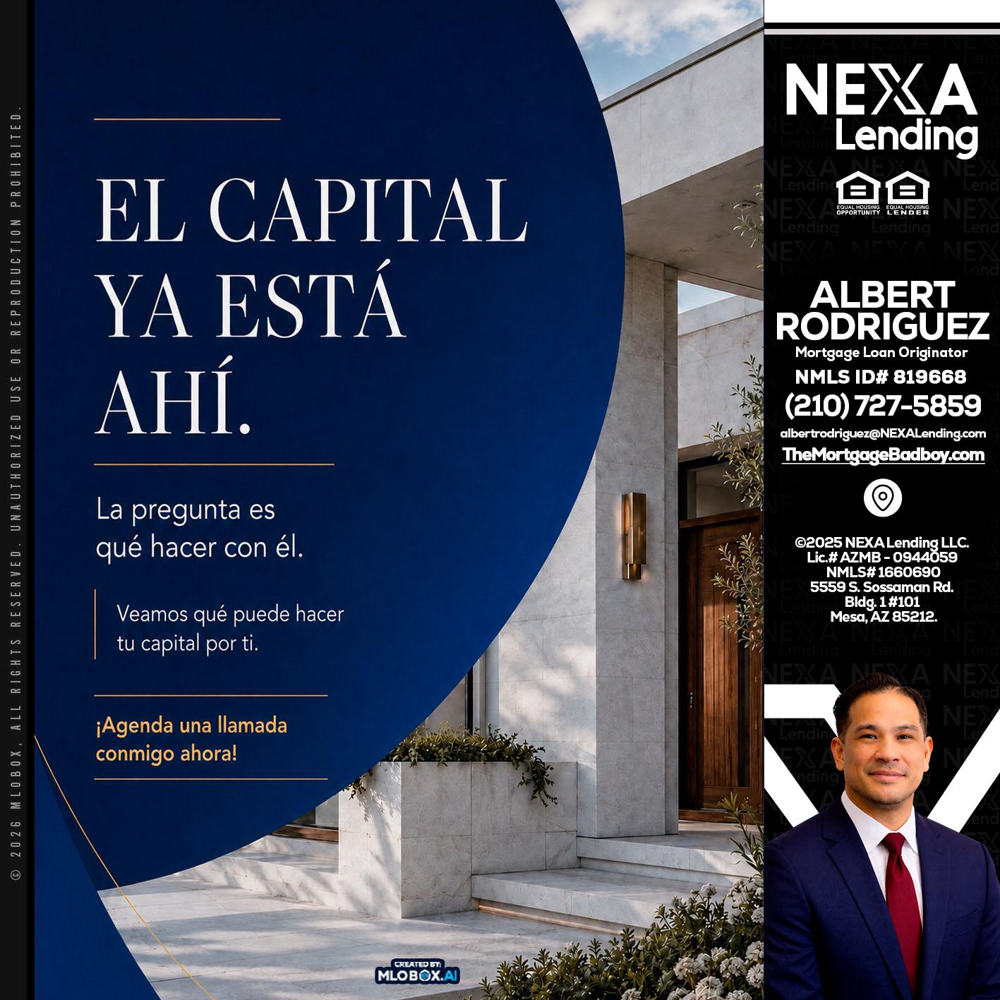 el capital ya esta ahi - Albert Rodriguez -Mortgage Loan Officer