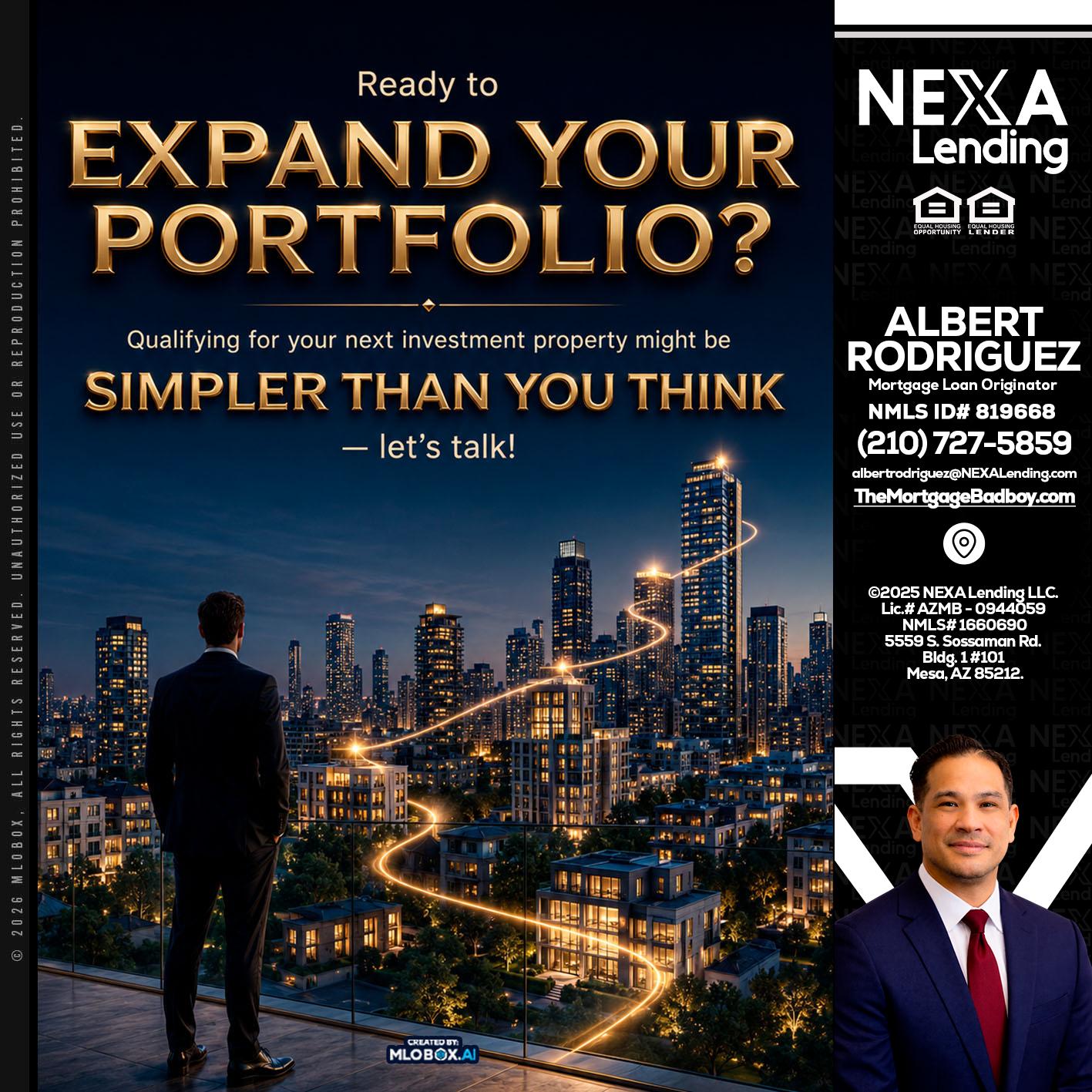 expand you portfolio - Albert Rodriguez -Mortgage Loan Officer