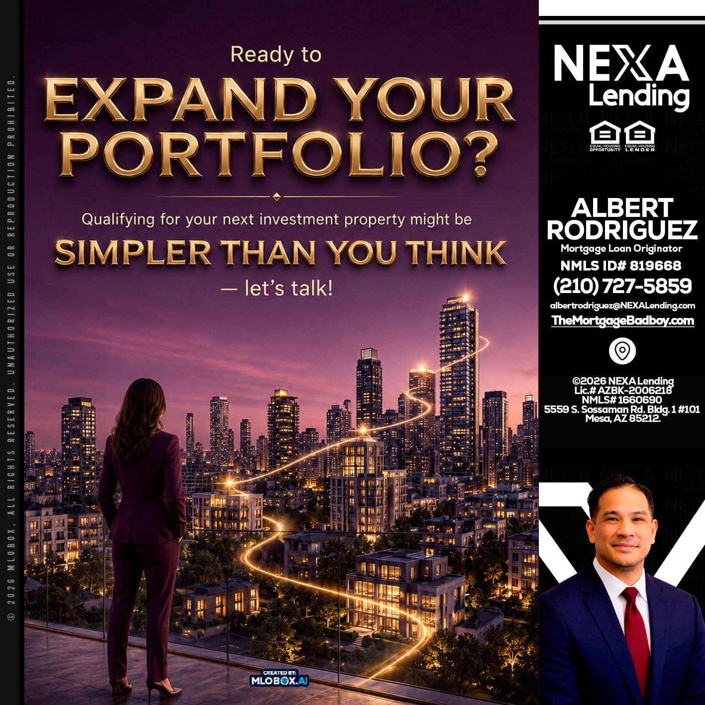 EXPAND YOUR PORTFOLIO - Albert Rodriguez -Mortgage Loan Officer